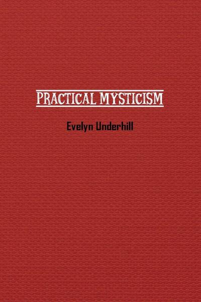 Practical Mysticism