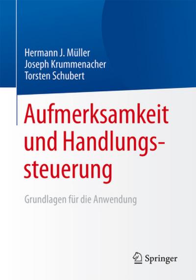 Aufmerksamkeit und Handlungssteuerung