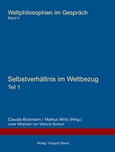 Selbstverhältnis im Weltbezug