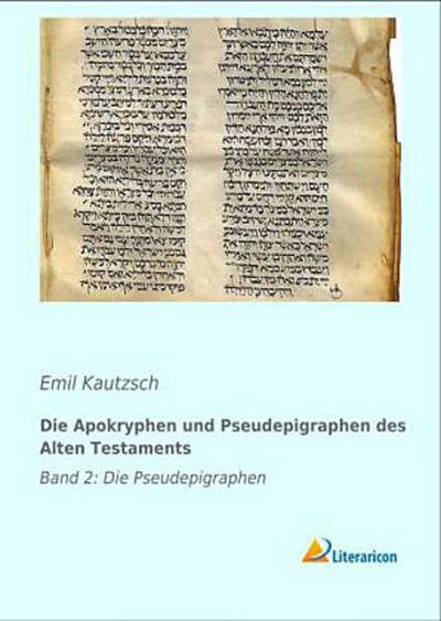 Die Apokryphen und Pseudepigraphen des Alten Testaments