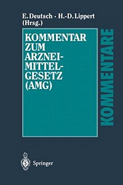 Kommentar zum Arzneimittelgesetz (AMG)