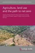 Agriculture, land use and the path to net zero