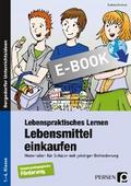 Lebenspraktisches Lernen: Lebensmittel einkaufen