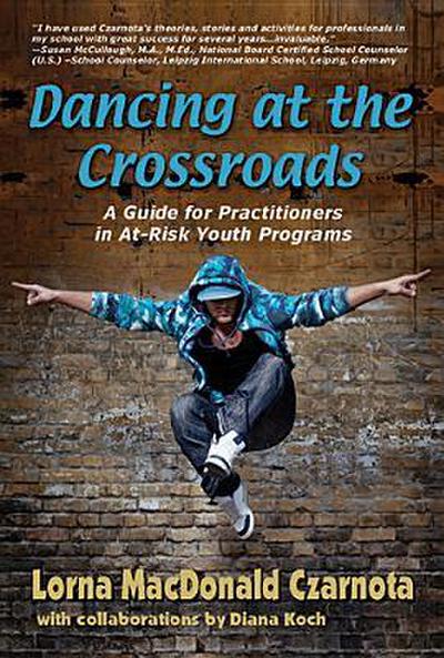 Dancing at the Crossroads