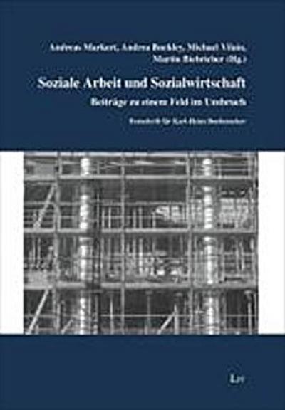 Soziale Arbeit und Sozialwirtschaft