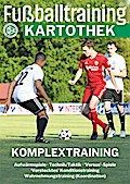 Fußballtraining Kartothek - Komplextraining