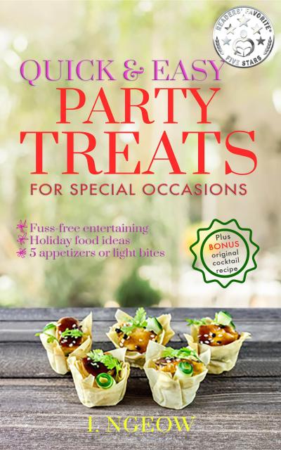 Quick and Easy Party Treats (Healthy Easy Homemade)