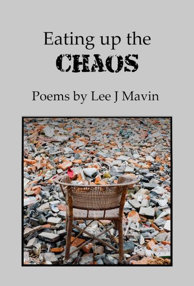 Eating up the Chaos