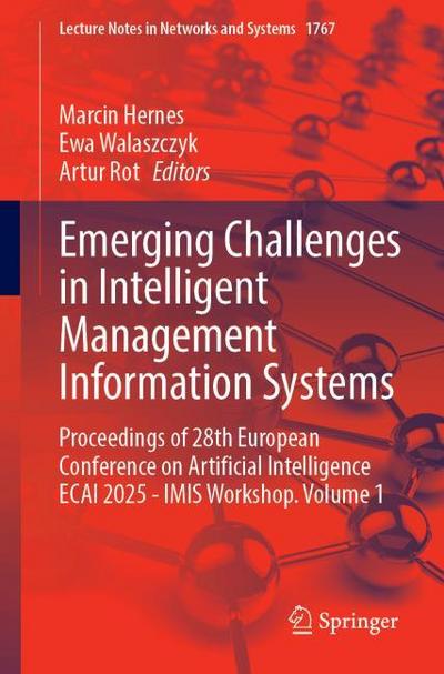 Emerging Challenges in Intelligent Management Information Systems