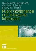 Public Governance und schwache Interessen