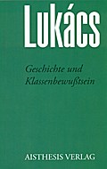 Geschichte und Klassenbewußtsein
