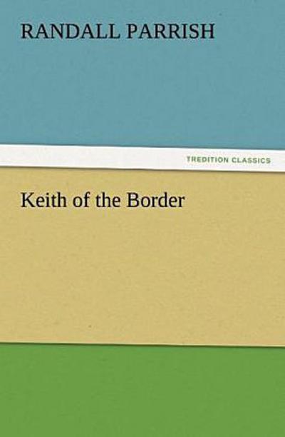 Keith of the Border