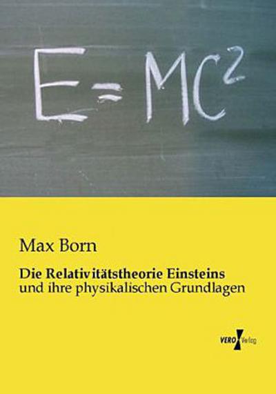 Die Relativitätstheorie Einsteins
