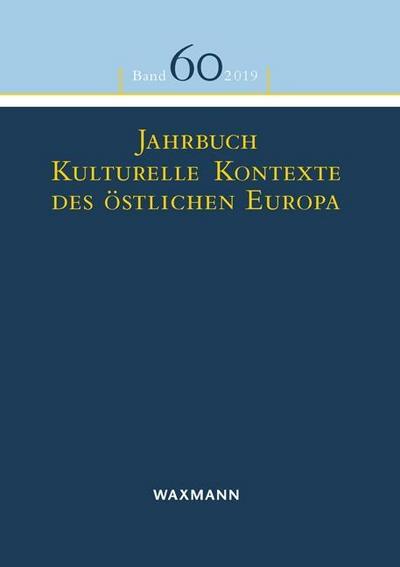Jahrbuch Kulturelle Kontexte des östlichen Europa