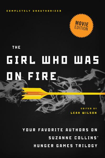 The Girl Who Was on Fire (Movie Edition)