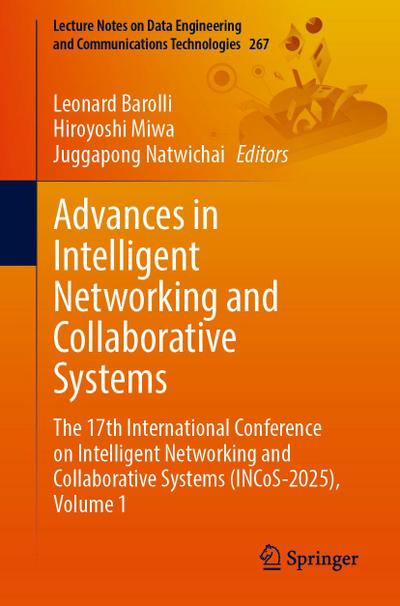 Advances in Intelligent Networking and Collaborative Systems