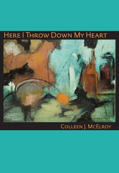 Here I Throw Down My Heart
