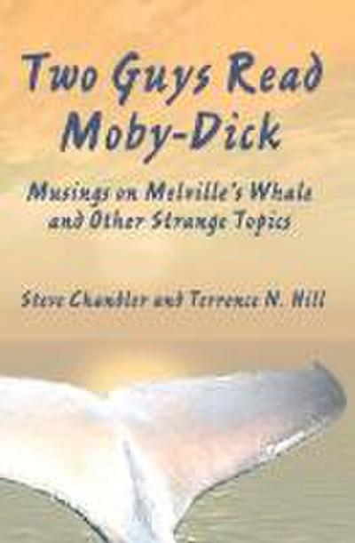 Two Guys Read Moby-Dick