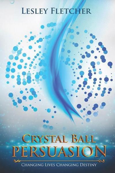 Crystal Ball Persuasion