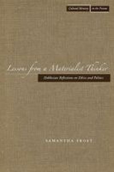 Lessons from a Materialist Thinker