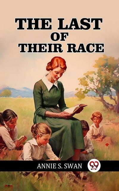Last of Their Race