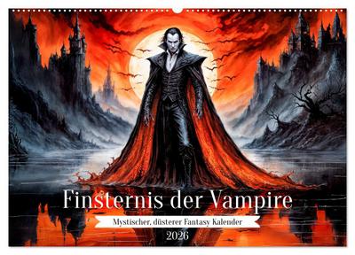 Finsternis der Vampire - Mystischer düsterer Fantasy Kalender (Wandkalender 2026 DIN A2 quer), CALVENDO Monatskalender
