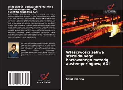 W¿a¿ciwo¿ci ¿eliwa sferoidalnego hartowanego metod¿ austemperingow¿ ADI