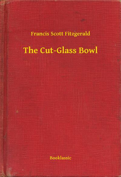 The Cut-Glass Bowl