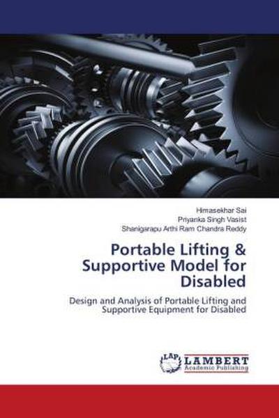 Portable Lifting & Supportive Model for Disabled