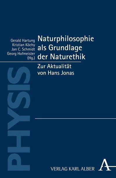 Naturphilosophie als Grundlage der Naturethik