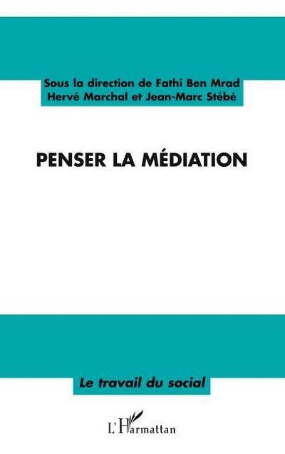 Penser la médiation