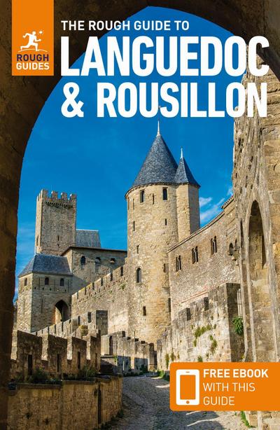 The Rough Guide to Languedoc & Roussillon: Travel Guide with eBook