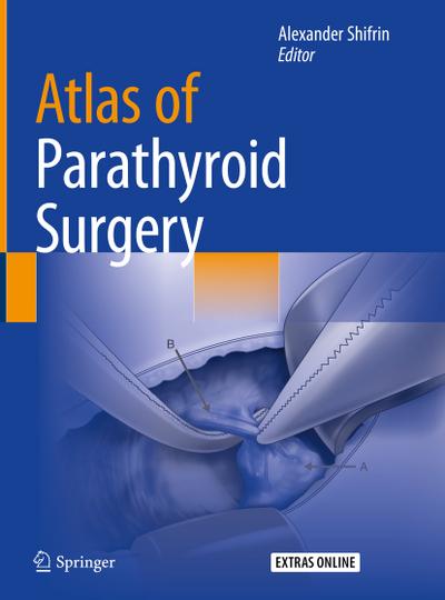 Atlas of Parathyroid Surgery