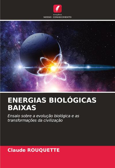 ENERGIAS BIOLÓGICAS BAIXAS