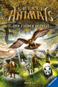 Spirit Animals, Band 7 - Der Zauber befreit von Marie Lu | Ebook
