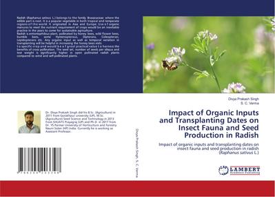 Impact of Organic Inputs and Transplanting Dates on Insect Fauna and Seed Production in Radish