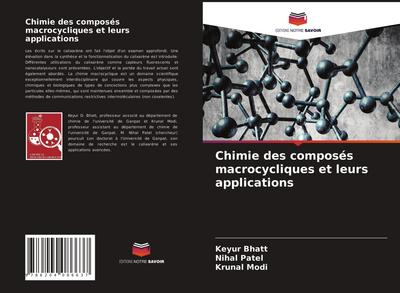 Chimie des composés macrocycliques et leurs applications