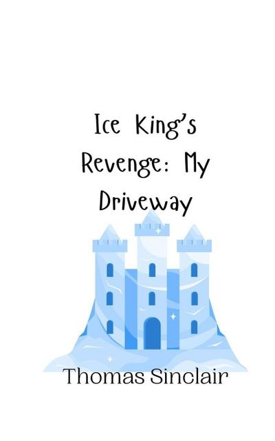 Ice King’s Revenge