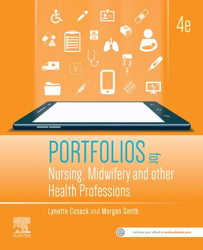 Portfolios for Nursing, Midwifery and other Health Professions, E-Book