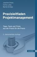 Praxisleitfaden Projektmanagement