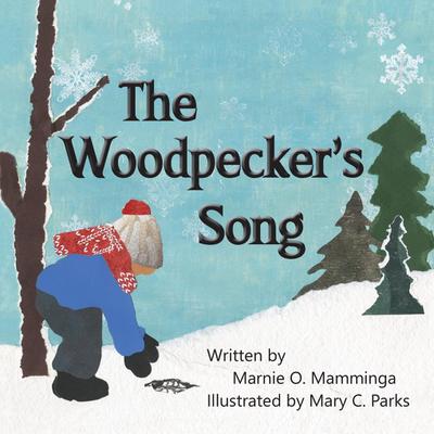The Woodpecker’s Song