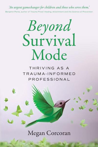 Beyond Survival Mode