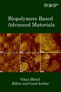 Biopolymers Based Advanced Materials