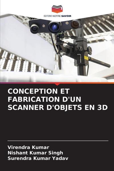 CONCEPTION ET FABRICATION D’UN SCANNER D’OBJETS EN 3D