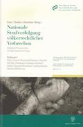 Nationale Strafverfolgung völkerrechtlicher Verbrechen - National Prosecution of International Crimes.