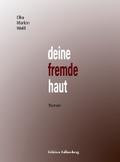 deine fremde haut