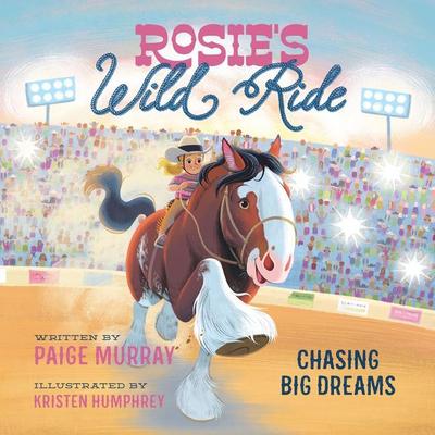 Rosie’s Wild Ride