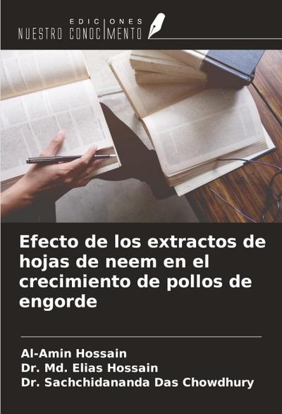 Efecto de los extractos de hojas de neem en el crecimiento de pollos de engorde