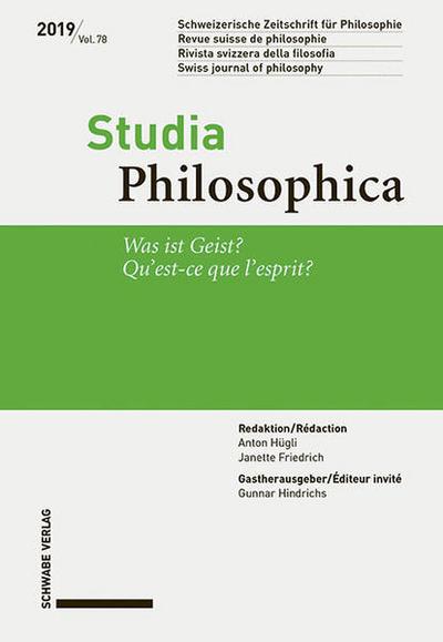 Was ist Geist? / Qu’est-ce que l’esprit?