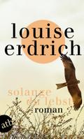 Solange du lebst